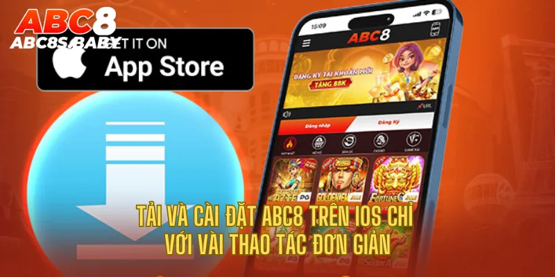 Tải và cài đặt ABC8 trên iOS chỉ với vài thao tác đơn giản